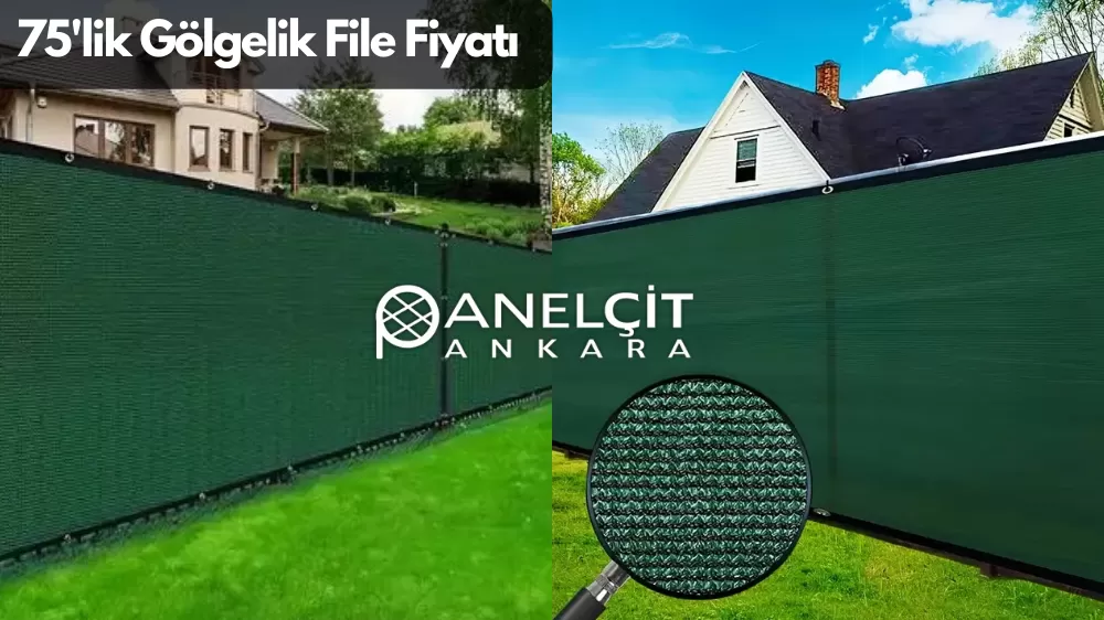 75'lik Gölgelik File Fiyatları