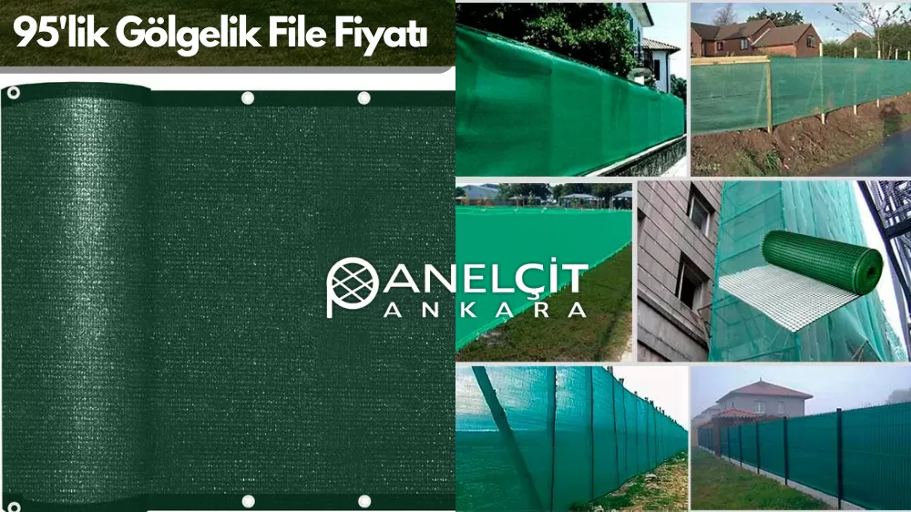 95'lik Gölgelik File Fiyatları